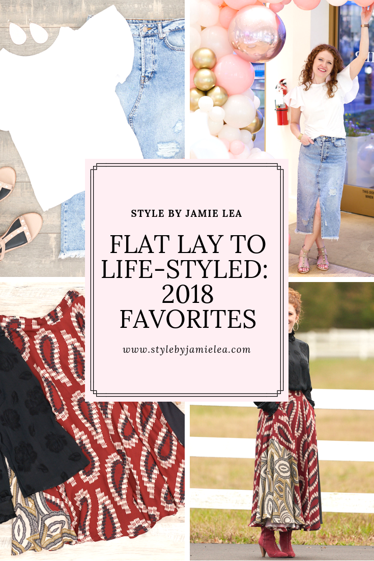 Flat Lay to Life-Styled Post 2018 Favorites 